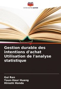 Cover: Gestion durable des intentions d'achat Utilisation de l'analyse statistique - Editions Notre Savoir