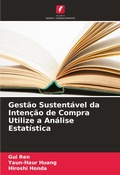 Cover: Gestao Sustentavel da Intencao de Compra Utilize a Analise Estatistica - Edicoes Nosso Conhecimento