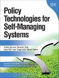 Enlarge image Cover: Policy Technologies for Self-Managing Systems - IBM Press
