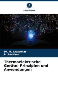 Abbildung von: Thermoelektrische Geraete - Verlag Unser Wissen