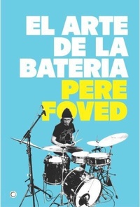 Abbildung von: El Arte de la Bateria - Antoni Bosch Editor
