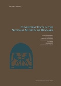 Cover: Cuneiform Texts in the National Museum of Denmark: Volume 51 - Museum Tusculanum Press