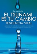 Cover: El tsunami es tu cambio - Editorial Autores de Argentina
