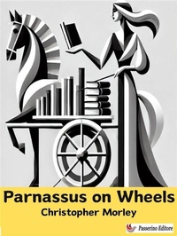 Enlarge image Cover: Parnassus on Wheels - Passerino