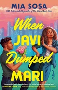 Cover: When Javi Dumped Mari - G.P. Putnam's Sons