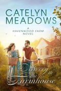 Cover: Delivery to the Farmhouse - Cortney Pearson