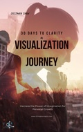 Cover: 30 Days to Clarity: A Visualization Journey (30 Days Challenge, #1) - Cassman Shaw