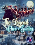Cover: The Legend of The Two Santas - Veritas Ink and Press