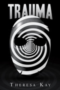 Cover: Trauma - AuthorHouse UK