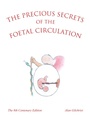 Cover: The Precious Secrets of the Foetal Circulation - AuthorHouse UK