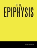 Cover: The Epiphysis - AuthorHouse