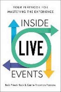 Abbildung von: Inside Live Events - Greenleaf Book Group LLC