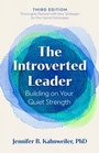 Cover: The Introverted Leader, 3rd Edition - Berrett-Koehler Publishers