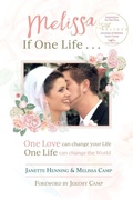 Cover: Melissa If One Life . . . - If One Life Books