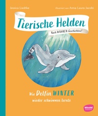 Abbildung von: Tierische Helden (Band 4) - Woow Books