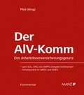 Cover: Der AlV-Komm Das Arbeitslosenversicherungsgesetz - Manz