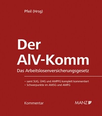 Abbildung von: Der AlV-Komm Das Arbeitslosenversicherungsgesetz - Manz