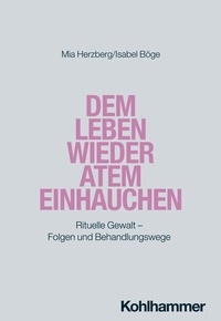 Abbildung von: Dem Leben wieder Atem einhauchen - Kohlhammer