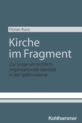 Cover: Kirche im Fragment - Kohlhammer