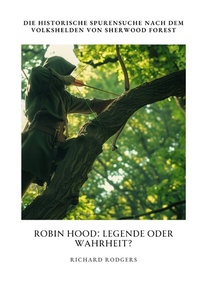 Enlarge image Cover: Robin Hood: Legende oder Wahrheit? - tredition