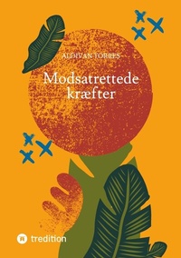 Abbildung von: Modsatrettede kræfter - tredition