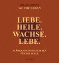Cover: Liebe. Heile. Wachse. Lebe. - Irisiana