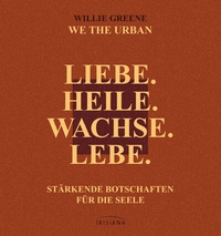 Enlarge image Cover: Liebe. Heile. Wachse. Lebe. - Irisiana