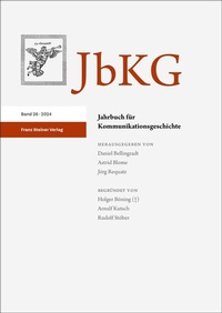 Abbildung von: Jahrbuch für Kommunikationsgeschichte 26 (2024) - Franz Steiner Verlag
