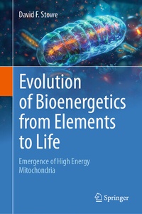 Abbildung von: Evolution of Bioenergetics from Elements to Life - Springer