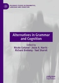 Cover: Alternatives in Grammar and Cognition - Palgrave Macmillan