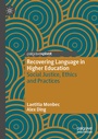 Cover: Recovering Language in Higher Education - Palgrave Macmillan
