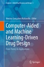 Cover: Computer-Aided and Machine Learning-Driven Drug Design - Springer