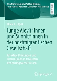 Abbildung von: Junge Alevit*innen und Sunnit*innen in der postmigrantischen Gesellschaft - Springer VS