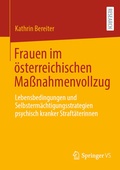 Bild: Frauen im &ouml;sterreichischen Ma&szlig;nahmenvollzug - Springer VS