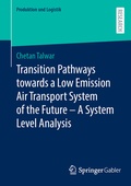 Cover: Transition Pathways towards a Low Emission Air Transport System of the Future - A System Level Analysis - Springer Gabler