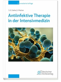 Abbildung von: Antiinfektive Therapie in der Intensivmedizin - Deutscher Ärzteverlag