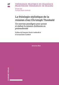 Abbildung von: La théologie stylistique de la mission chez Christoph Theobald - Schwabe Verlagsgruppe AG Schwabe Verlag
