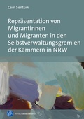 Abbildung von: Repräsentation von Migrantinnen und Migranten in den Selbstverwaltungsgremien der Kammern in NRW - Verlag Barbara Budrich