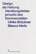 Abbildung von: Design als Haltung - Verlag Hermann Schmidt