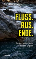 Cover: Fluss.Aus.Ende - KIENER Verlag