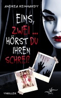 Cover: Eins, Zwei ... h&ouml;rst du ihren Schrei? - Zeilenfluss
