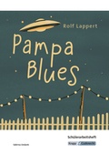 Cover: Pampa Blues - Rolf Lappert - Sch&uuml;lerarbeitsheft - Krapp & Gutknecht Verlag