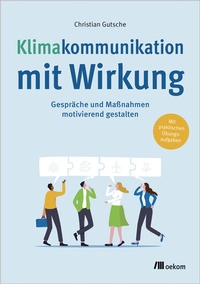 Abbildung von: Klimakommunikation mit Wirkung - oekom verlag