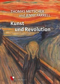 Cover: Kunst und Revolution - Neue Impulse