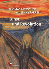 Abbildung von: Kunst und Revolution - Neue Impulse