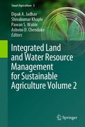 Cover: Integrated Land and Water Resource Management for Sustainable Agriculture Volume 2 - Springer