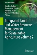 Cover: Integrated Land and Water Resource Management for Sustainable Agriculture Volume 2 - Springer
