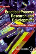 Cover: Practical Process Research and Development - Academic Press