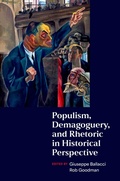 Cover: Populism, Demagoguery, and Rhetoric in Historical Perspective - OUP eBook