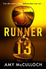 Cover: Runner 13 - Michael Joseph Ltd